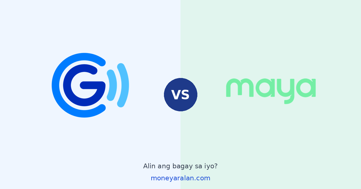 GCash vs Maya: Alin ang Mas Maganda para sa Iyo?